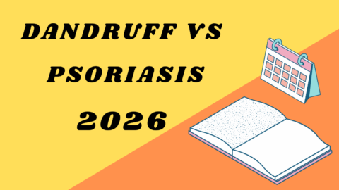 Dandruff vs Psoriasis