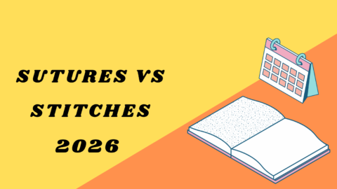 Sutures vs Stitches
