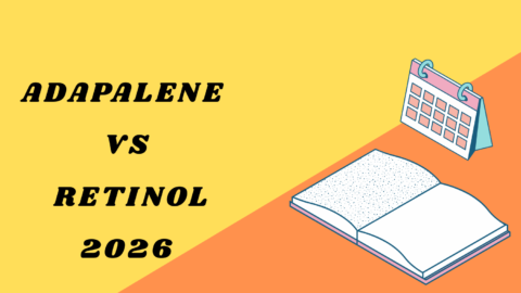 Adapalene vs Retinol