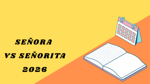 Señora vs Señorita